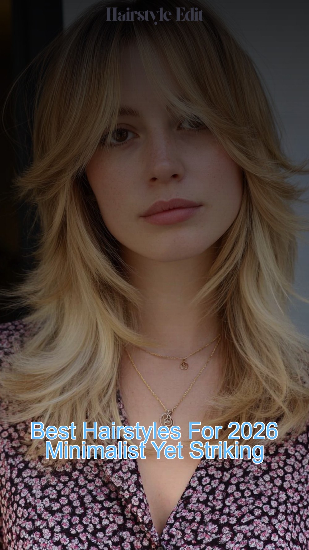 Best Hairstyles For 2026 Minimalist Yet Striking