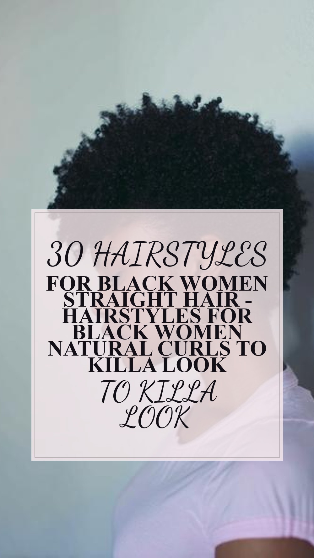 hairstyles for black women straight hair - Hairstyles For Black Women Natural Curls to Killa Look