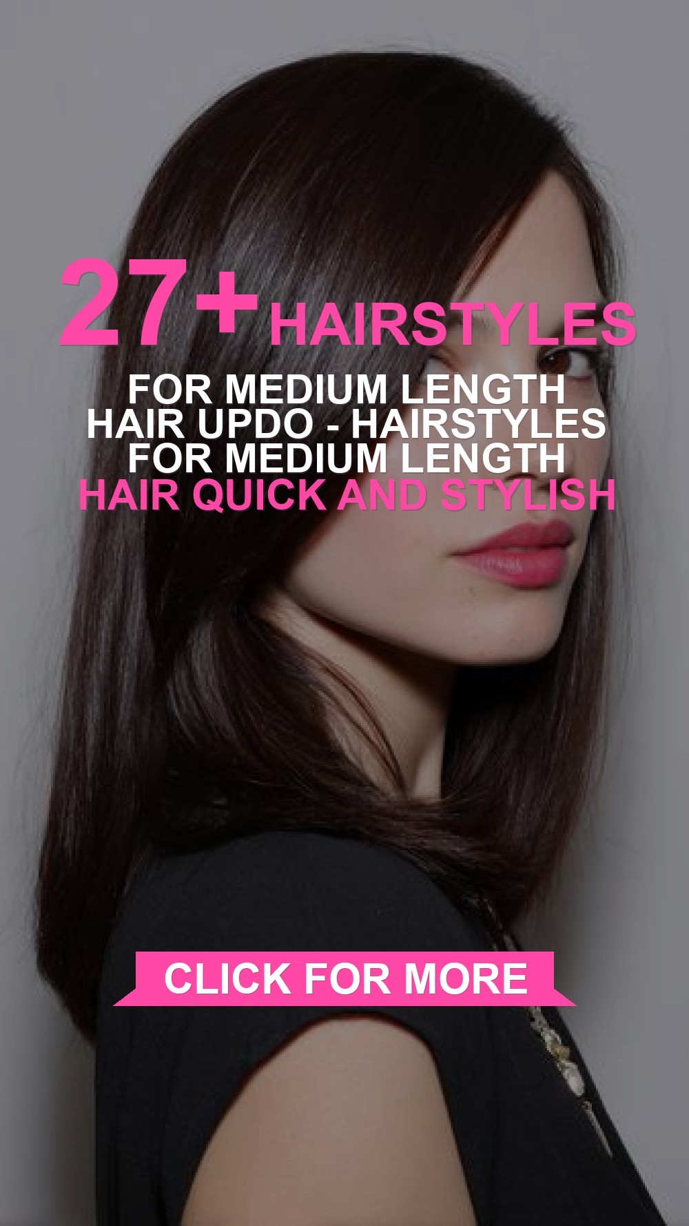 hairstyles for medium length hair updo - Hairstyles For Medium Length Hair Quick And Stylish