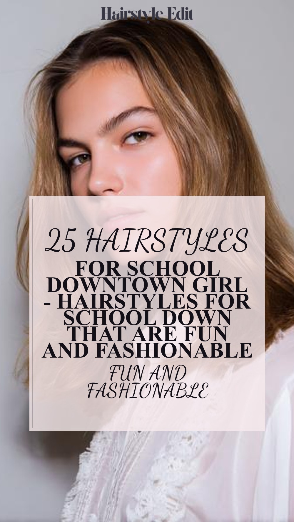 hairstyles for school downtown girl - Hairstyles For School Down That Are Fun and Fashionable