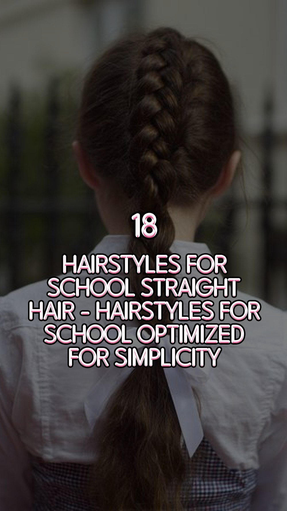 hairstyles for school straight hair - Hairstyles For School Optimized for Simplicity